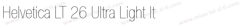 Helvetica LT 26 Ultra Light Italic字体转换